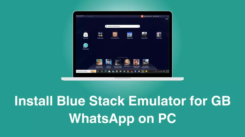 Download Blue Stack Emulator for GB WhatsApp on PC