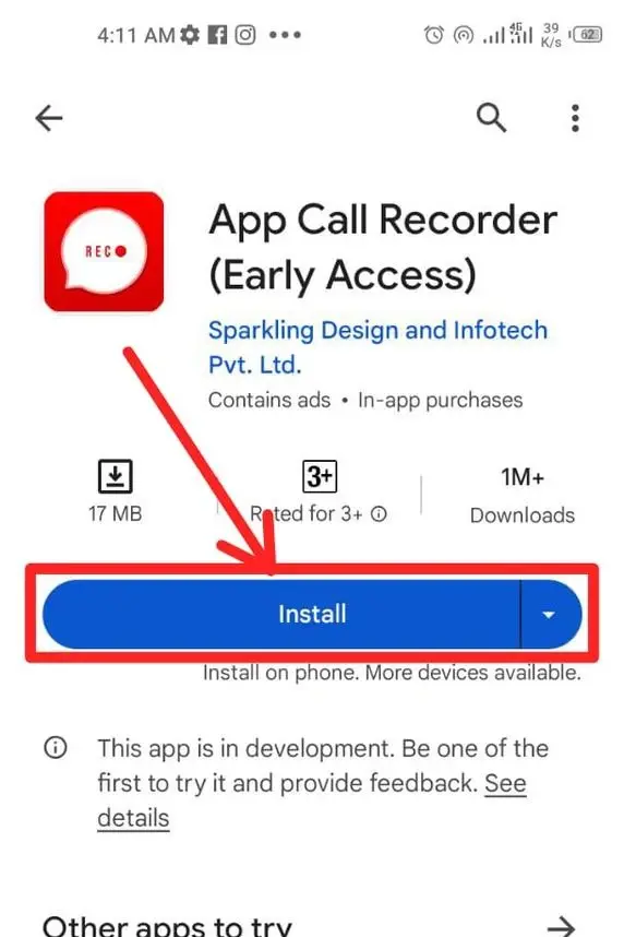 Search “App Call Recorder” on Play Store and install it
