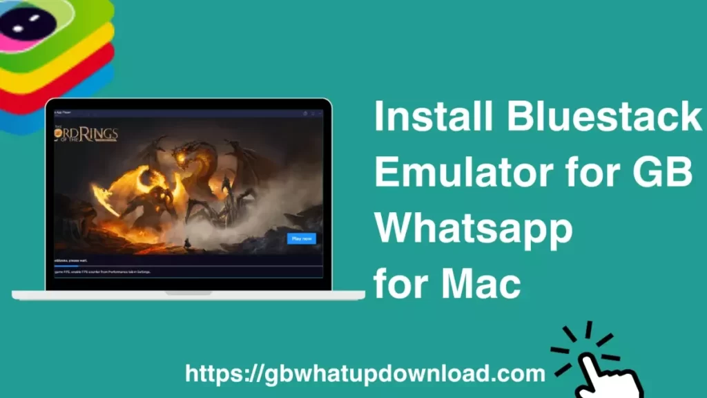 Install Bluestack Emulator for GB Whatsapp on Mac