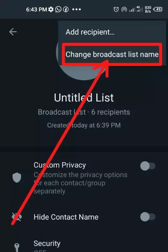 Change the name of the broadcast by typing the “Broadcast list name”