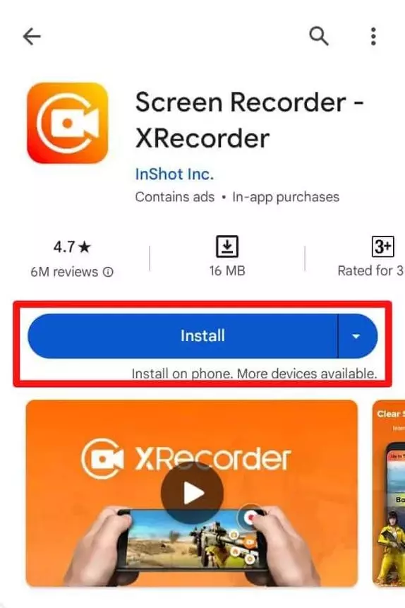 Download and install the XRecorder App from Play Store