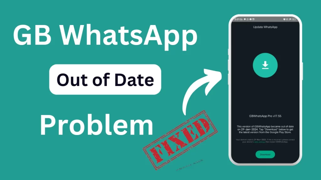 Fix GBWhatsapp out of date Problem