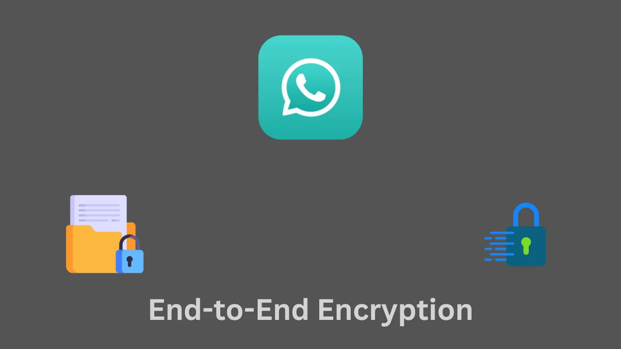 GB WhatsApp End-to-End Encryption